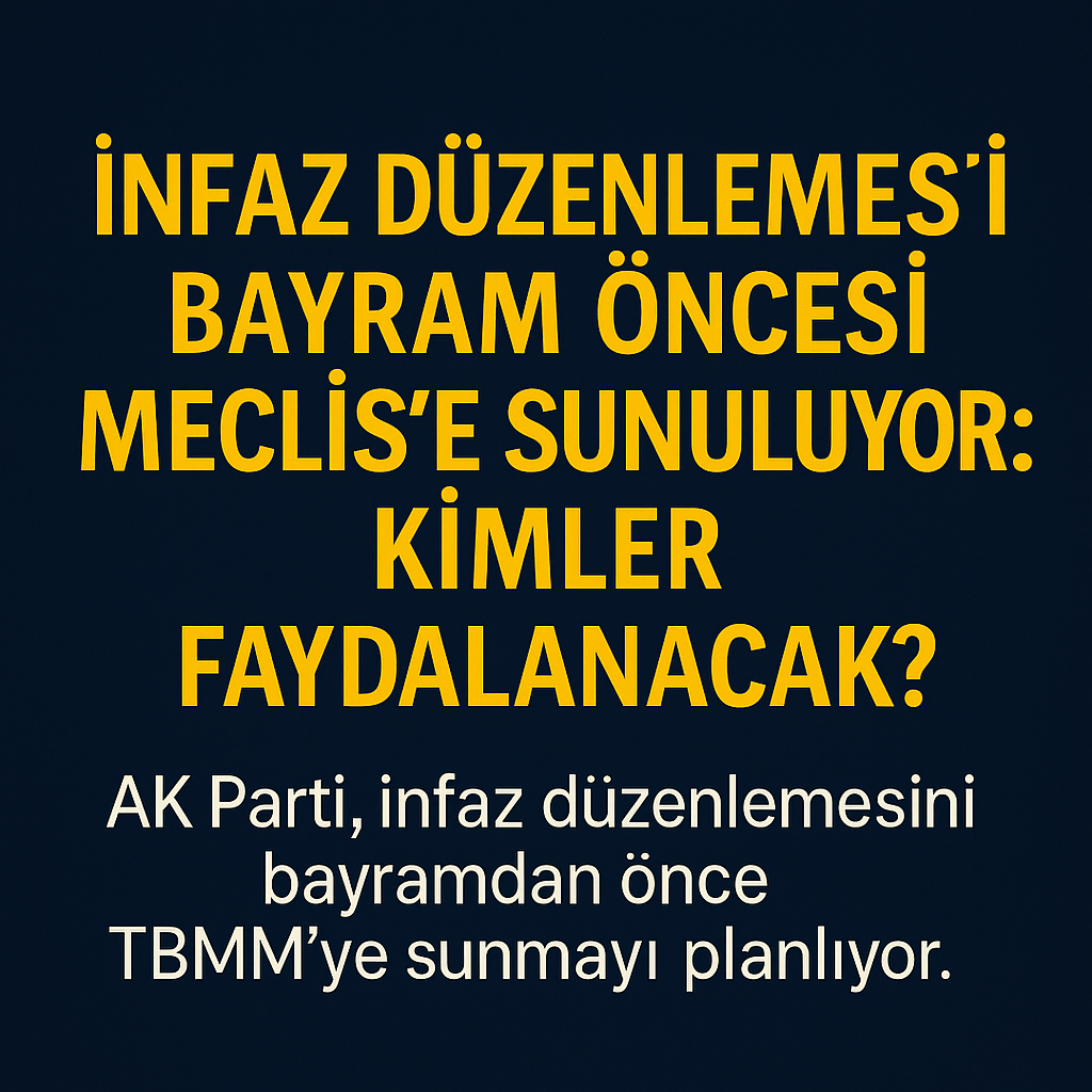 infaz düzenlemesi